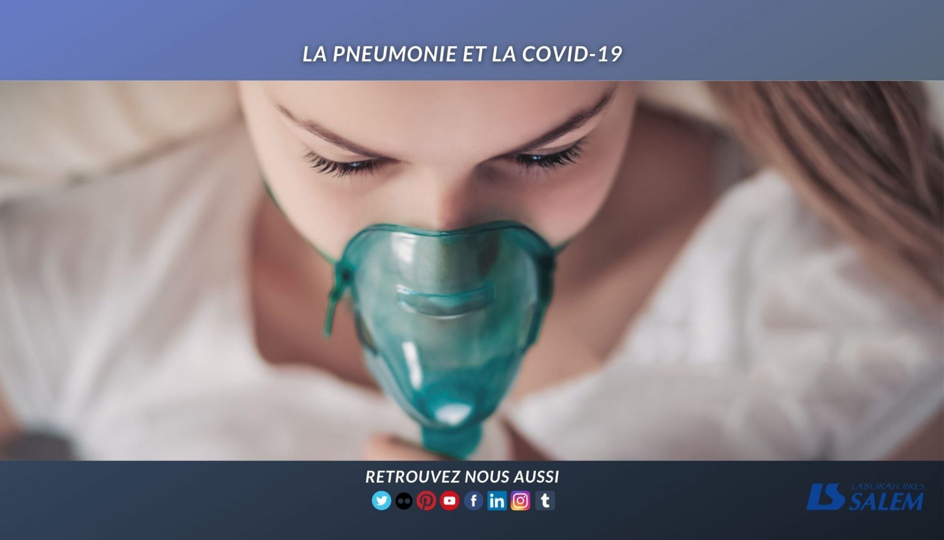 pneumonie, covid19, infection respiratoire, labosalem