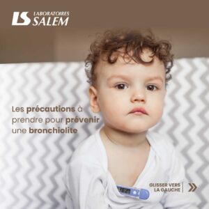 bronchiolite chez le nourisson, bronchiolite aigue, bronchiolite, bronchiolite en arabe, bronchiolite et rhume, allergie et rhume, vaccin grippe, infection respiratoire, bronchiolite hiver, hiver, labosalem , laboratoires salem, labosalem, pharma, pharma algérie